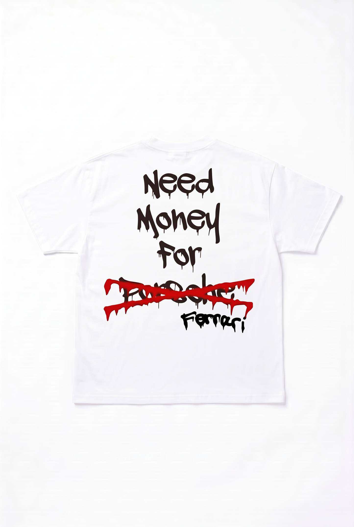 T-SHIRT IMPRIMÉ NEED MONEY FOR FR